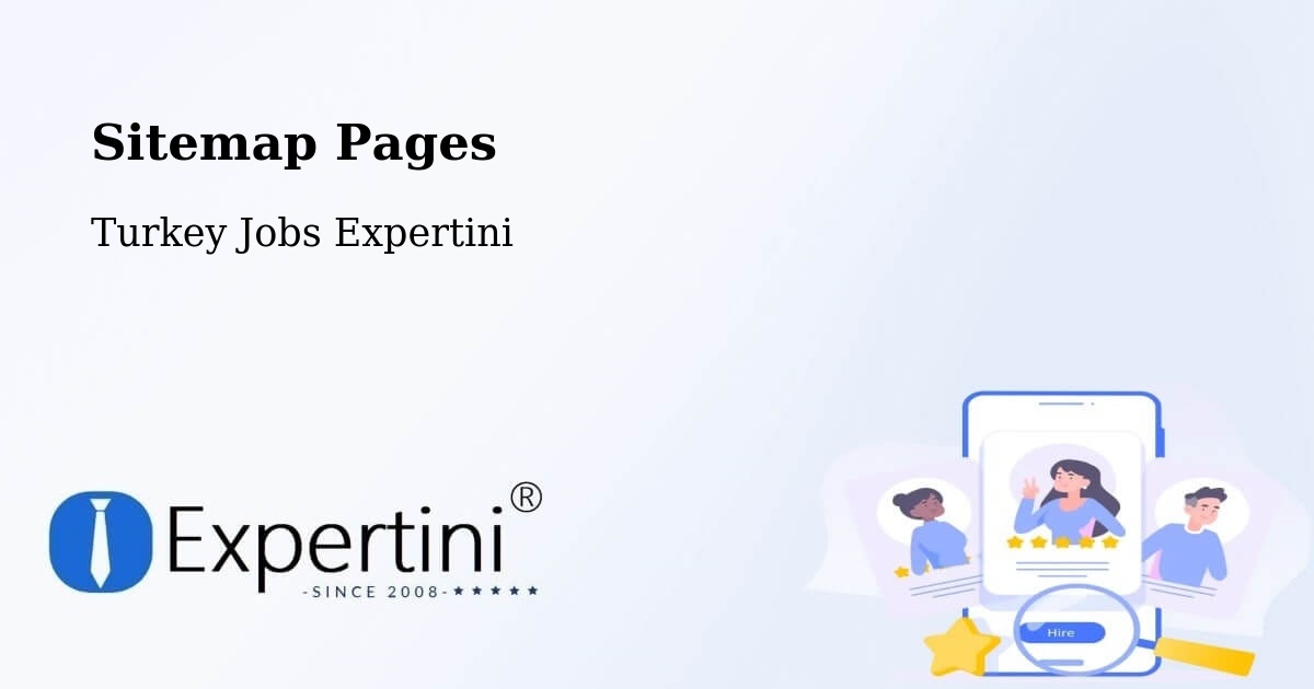Sitemap Pages - Han - Turkey Jobs Expertini