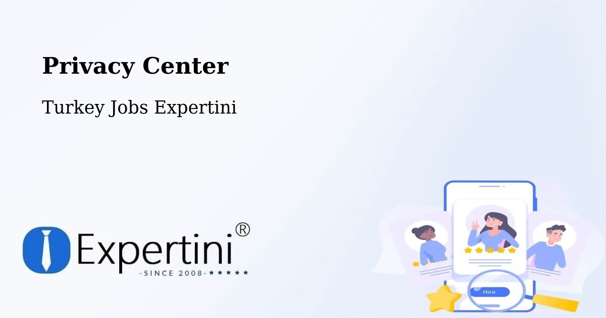 Privacy Policy – Han - Turkey Jobs Expertini
